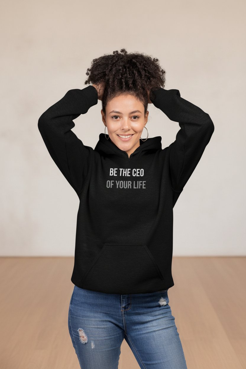 CEO of Your Life Women Hoodie